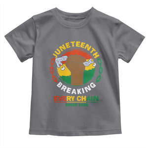 Black Freedom Juneteenth Toddler T Shirt Breaking Every Chain Since 1865 TS09 Charcoal Print Your Wear