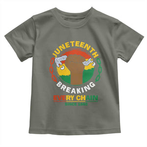 Black Freedom Juneteenth Toddler T Shirt Breaking Every Chain Since 1865 TS09 Military Green Print Your Wear