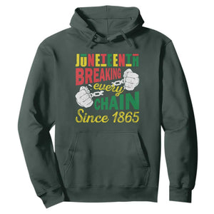 Juneteenth Hoodie Breaking Every Chain Since 1866 TS09 Dark Forest Green Print Your Wear