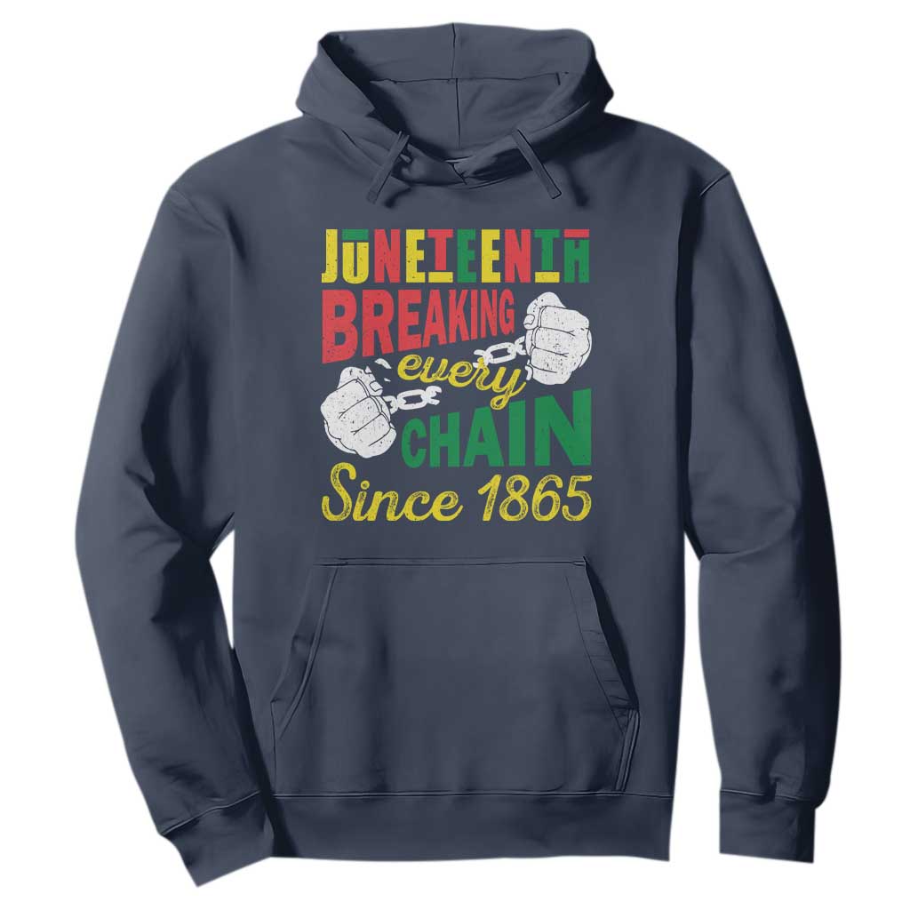 Juneteenth Hoodie Breaking Every Chain Since 1866 TS09 Navy Print Your Wear