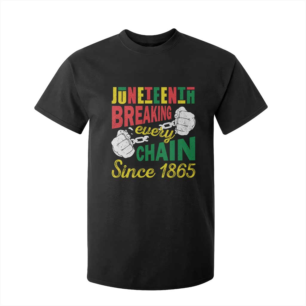 Black Pride Juneteenth T Shirt For Kid Breaking Every Chain Since 1865 TS09 Black Print Your Wear
