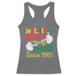 Black Pride Juneteenth Racerback Tank Top Breaking Every Chain Since 1865 TS09 Charcoal Print Your Wear