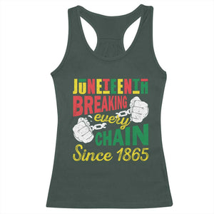 Black Pride Juneteenth Racerback Tank Top Breaking Every Chain Since 1865 TS09 Dark Forest Green Print Your Wear