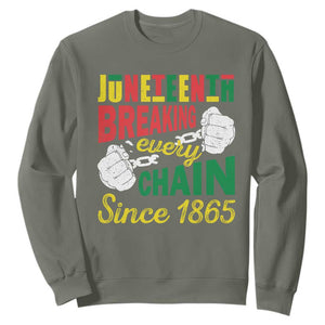 Juneteenth Sweatshirt Breaking Every Chain Since 1866 TS09 Military Green Print Your Wear