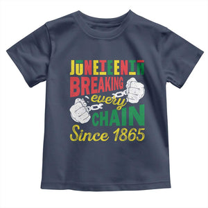 Black Pride Juneteenth Toddler T Shirt Breaking Every Chain Since 1865 TS09 Navy Print Your Wear