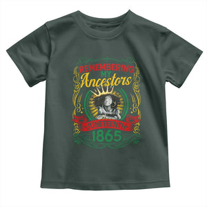 Black Women Pride Juneteenth Toddler T Shirt Remembering My Ancestors Melanin TS09 Dark Forest Green Print Your Wear