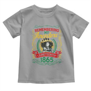 Black Women Pride Juneteenth Toddler T Shirt Remembering My Ancestors Melanin TS09 Sport Gray Print Your Wear