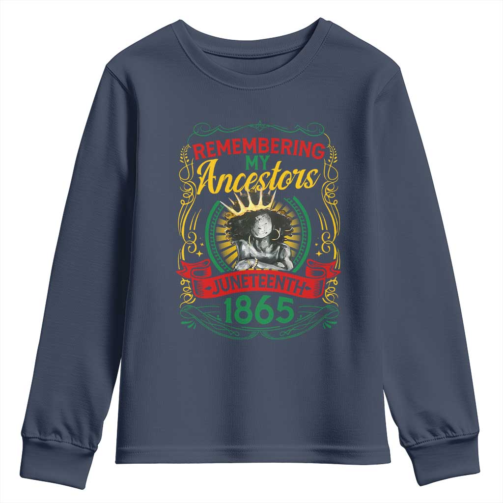 Black Women Pride Juneteenth Youth Sweatshirt Remembering My Ancestors Melanin TS09 Navy Print Your Wear