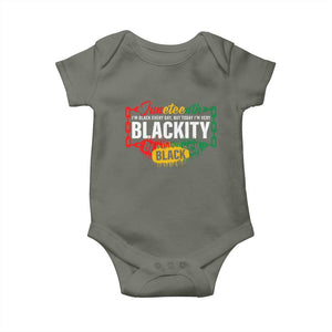 Black Pride Juneteenth Baby Onesie I'm Black Everyday But Today I'm Blackity Pride TS09 Military Green Print Your Wear