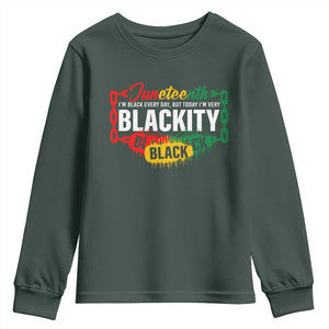 Black Pride Juneteenth Youth Sweatshirt I'm Black Everyday But Today I'm Blackity Pride TS09 Dark Forest Green Print Your Wear