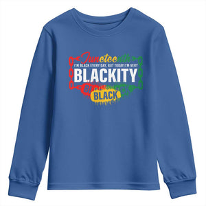 Black Pride Juneteenth Youth Sweatshirt I'm Black Everyday But Today I'm Blackity Pride TS09 Royal Blue Print Your Wear
