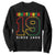 Juneteenth Sweatshirt 19th 1865 Melanin Black Freedom TS09 Black Print Your Wear