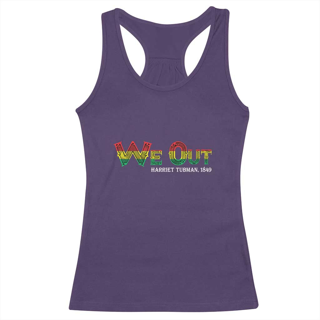 Juneteenth We Out Harriet Tubman Quotes Racerback Tank Top TS09 Purple Print Your Wear