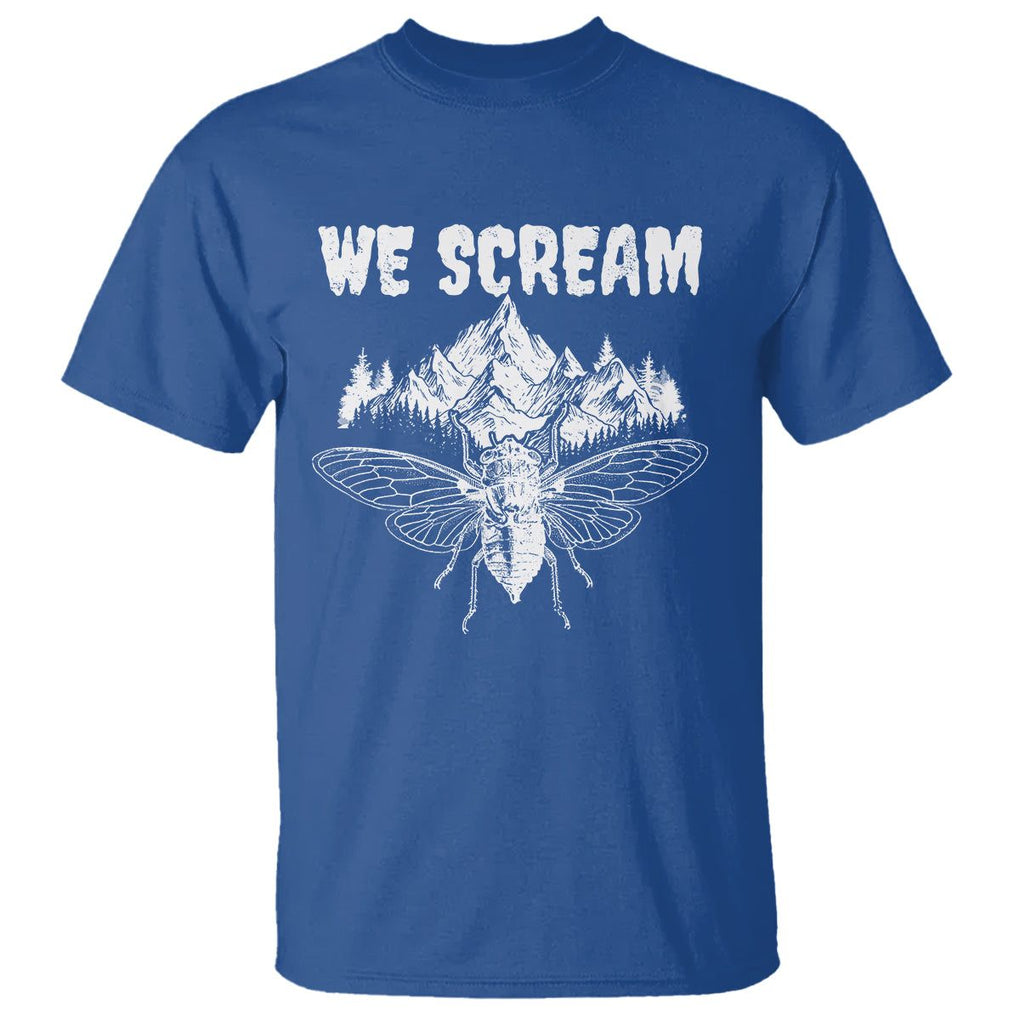 We Scream Funny Summer Cicada T Shirt TS09 Royal Blue Print Your Wear