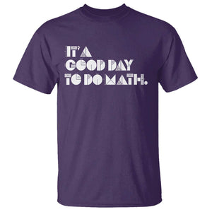 Math Teacher T Shirt It's A Good Day to Do Math TS09 Purple Print Your Wear