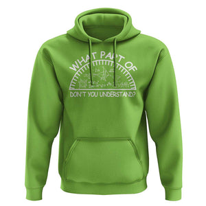 Funny Math Lover Hoodie What Part Of This Don't You Understand TS09 Lime Print Your Wear