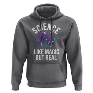 Science Like Magic But Real Hoodie TS09 Charcoal Print Your Wear