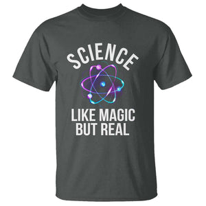 Science Like Magic But Real T Shirt TS09 Dark Heather Print Your Wear