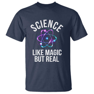 Science Like Magic But Real T Shirt TS09 Navy Print Your Wear