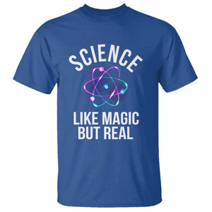 Science Like Magic But Real T Shirt TS09 Royal Blue Print Your Wear
