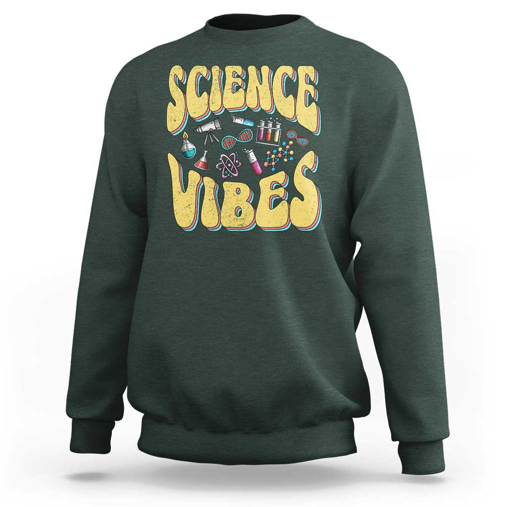 Science Vibes Back To School Retro Groovy Teacher Sweatshirt TS09 Dark Forest Green Print Your Wear
