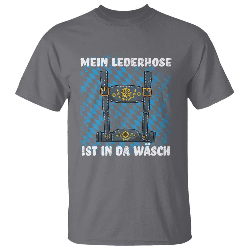Oktoberfest T Shirt My Lederhosen Is In The Wash German Beer Festival TS09 Charcoal Print Your Wear