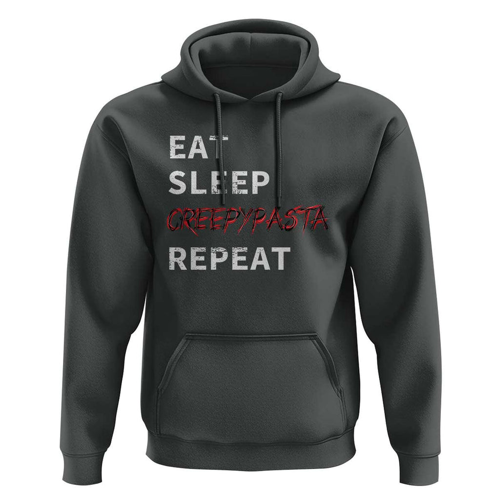 Horror Movie Lover Hoodie Eat Sleep Creepypasta Repeat TS09 Dark Heather Print Your Wear