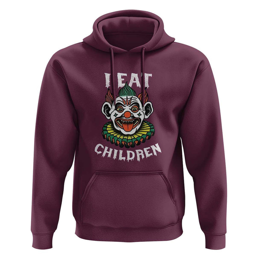 Halloween Clown Hoodie I Eat Children Spooky Mask TS09 Maroon Print Your Wear
