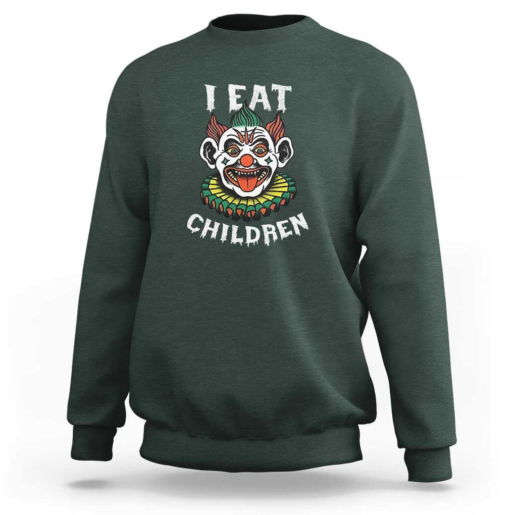 Halloween Clown Sweatshirt I Eat Children Spooky Mask TS09 Dark Forest Green Print Your Wear