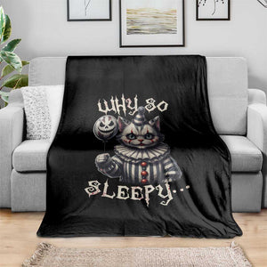 Halloween Cat Clown Throw Blanket Why So Sleepy Creepy TS09 Print Your Wear