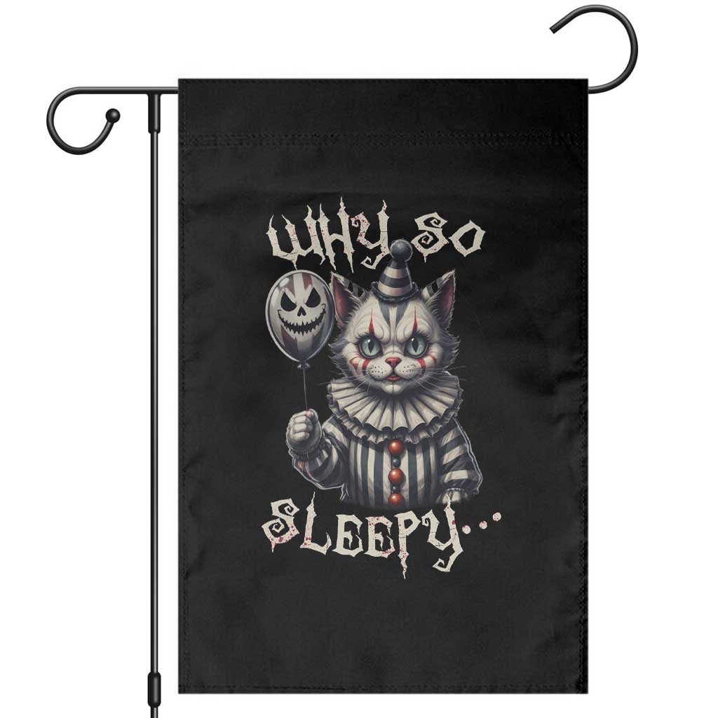 Halloween Cat Clown Garden Flag Why So Sleepy Creepy TS09 Black Print Your Wear