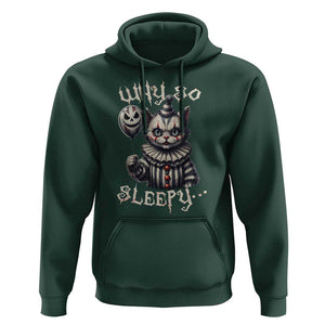 Halloween Cat Clown Hoodie Why So Sleepy Creepy TS09 Dark Forest Green Print Your Wear