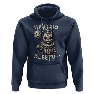 Halloween Cat Clown Hoodie Why So Sleepy Creepy TS09 Navy Print Your Wear