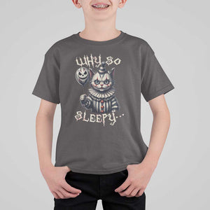 Halloween Cat Clown T Shirt For Kid Why So Sleepy Creepy TS09 Dark Chocolate Print Your Wear