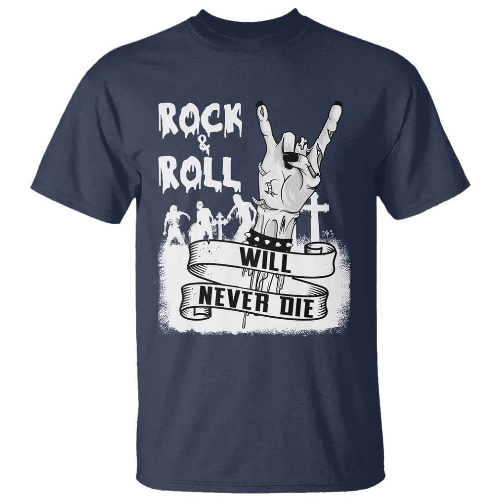 Halloween Rock N Roll T Shirt Will Never Die Zombie TS09 Navy Print Your Wear