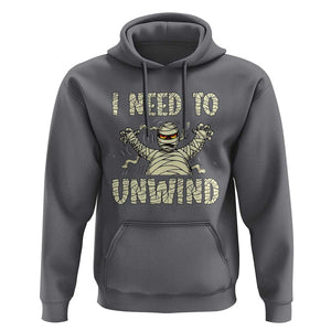 Funny Halloween Mummy Hoodie I Need to Unwind TS09 Charcoal Print Your Wear