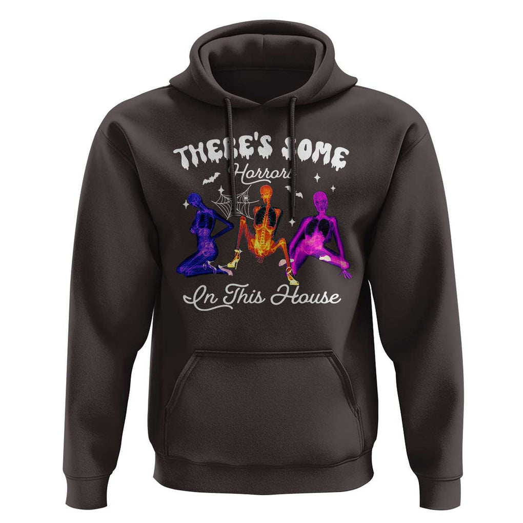 Funny Halloween Hoodie There're some Horrors In This House TS09 Dark Chocolate Print Your Wear
