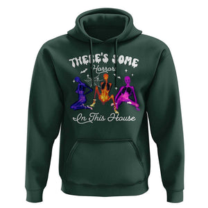 Funny Halloween Hoodie There're some Horrors In This House TS09 Dark Forest Green Print Your Wear