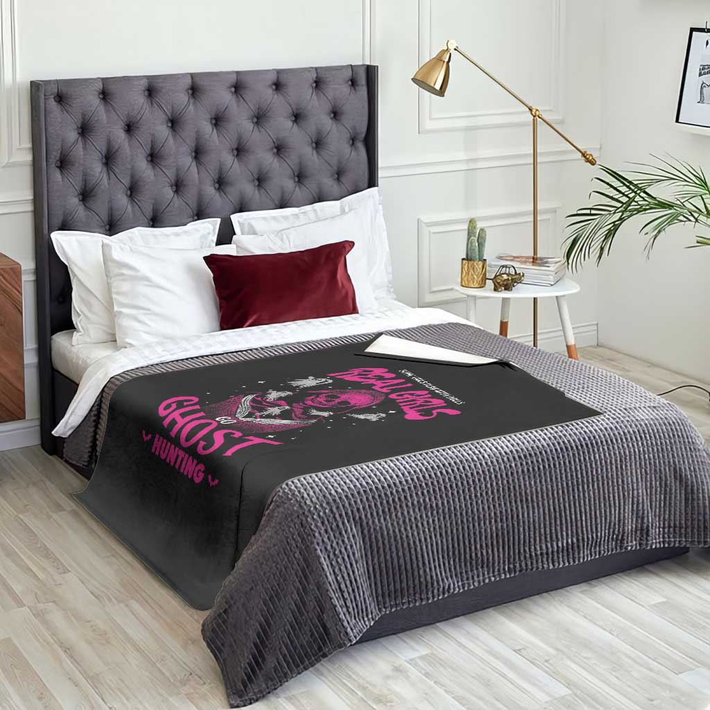 Real Girls Go Ghost Hunting Throw Blanket Paranormal Investigator Spooky Halloween TS09 Print Your Wear