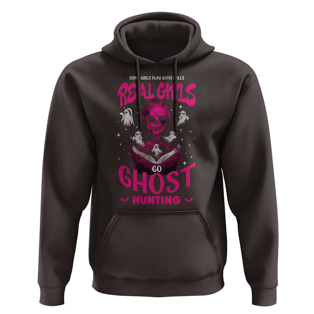 Real Girls Go Ghost Hunting Hoodie Paranormal Investigator Spooky Halloween TS09 Dark Chocolate Print Your Wear