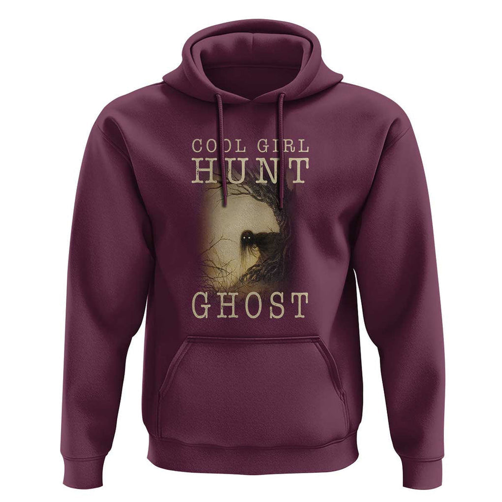 Cool Girls Hunt Ghost Hoodie Paranormal Investigator Creepy Halloween TS09 Maroon Print Your Wear