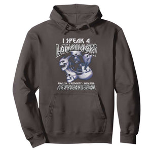 Ghost Hunting Hoodie I Speak 4 Languages Paranormal Halloween TS09 Dark Chocolate Print Your Wear
