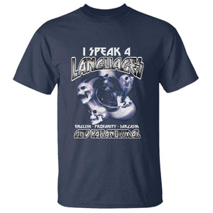 Ghost Hunting T Shirt I Speak 4 Languages Paranormal Halloween TS09 Navy Print Your Wear