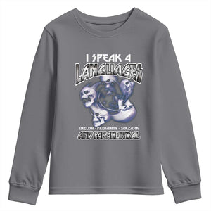 Ghost Hunting Youth Sweatshirt I Speak 4 Languages Paranormal Halloween TS09 Charcoal Print Your Wear