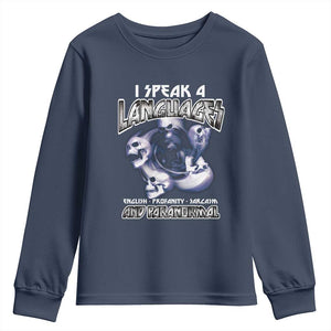 Ghost Hunting Youth Sweatshirt I Speak 4 Languages Paranormal Halloween TS09 Navy Print Your Wear