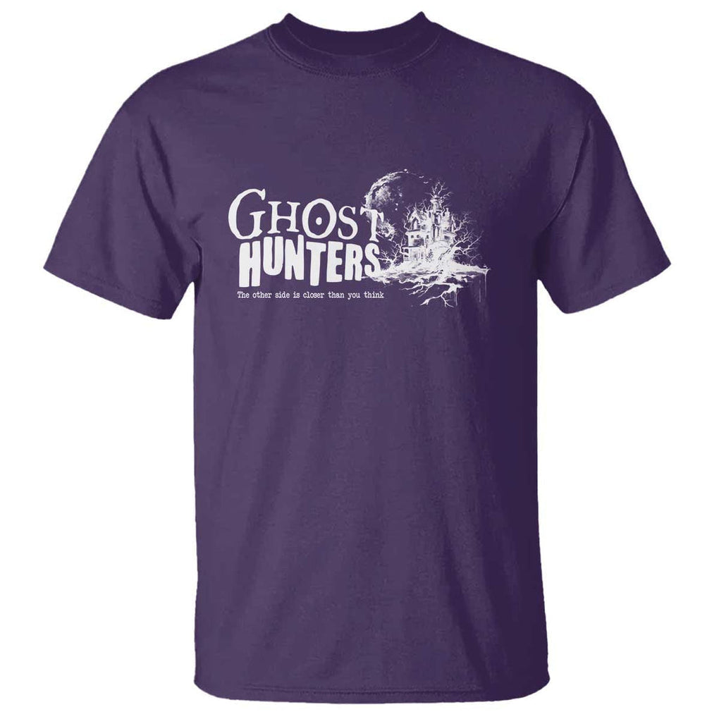 Ghost Hunter T Shirt The Other Side Is Closer Than You Think TS09 Purple Print Your Wear
