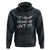Funny Halloween Ghost Hunting Hoodie It's Right Behind Me Isn't It TS09 Black Print Your Wear