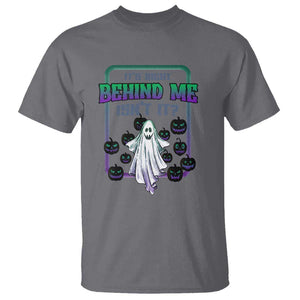 Funny Halloween Ghost Hunter T Shirt It's Right Behind Me Isn't It TS09 Charcoal Print Your Wear