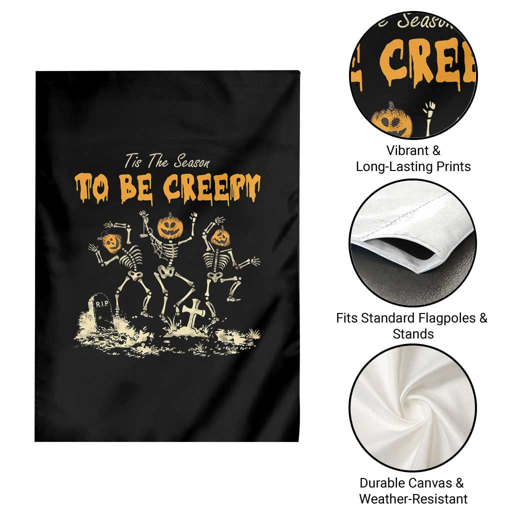 Funny Halloween Garden Flag Tis The Season To Be Creepy Dancing Skeleton TS09 Print Your Wear