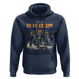 Funny Halloween Hoodie Tis The Season To Be Creepy Dancing Skeleton TS09 Navy Print Your Wear